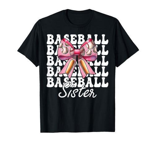 Baseball Sister Baseball Coquette Bow T-Shirt - Minimalist Print for Adults - T-Shirt, Sweatshirt, Hoodie