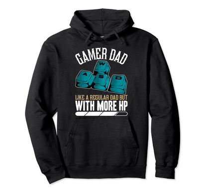 Pc Gamer Dad Normal Dad More Hit Points Hoodie - Streetwear Style Unisex - T-Shirt, Sweatshirt, Hoodie