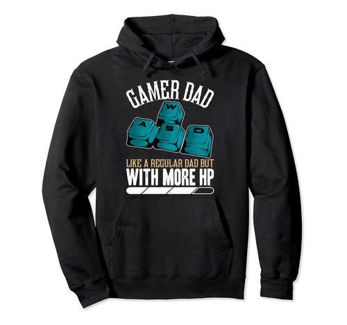 Pc Gamer Dad Normal Dad More Hit Points Hoodie - Streetwear Style Unisex - T-Shirt, Sweatshirt, Hoodie
