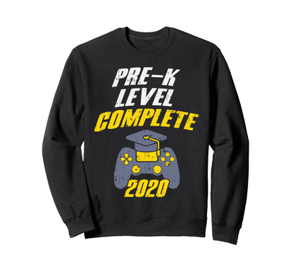 Pre K Level Complete Last Day Sweatshirt - Casual Everyday Wear for Adults - T-Shirt, Sweatshirt, Hoodie