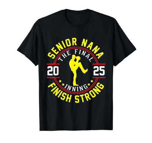 Baseball Player Senior Nana 2025 T-Shirt - Streetwear Style Men Women - T-Shirt, Sweatshirt, Hoodie