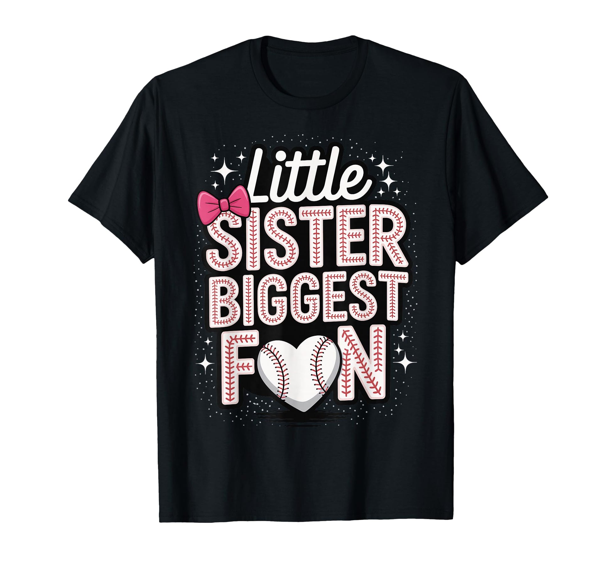 Little Sister Biggest Fan Baseball T-Shirt - Graphic Print for Adults - T-Shirt, Sweatshirt, Hoodie