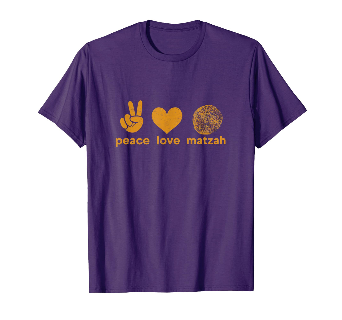Peace Love Matzah Passover Seder T-Shirt - Fun Novelty Design Men Women - T-Shirt, Sweatshirt, Hoodie
