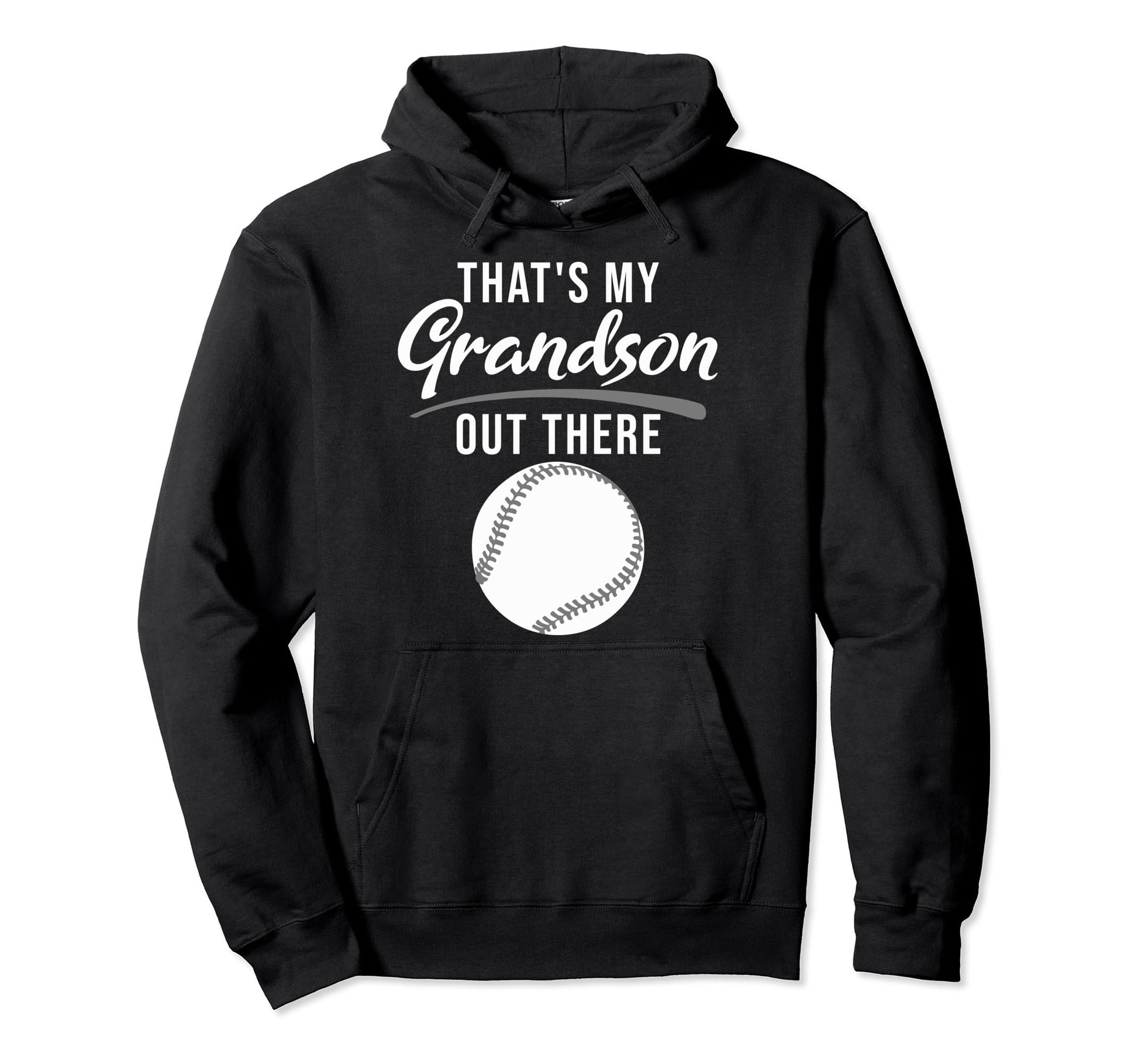 Thats My Grandson Out There Funny Grandma Hoodie - Graphic Print Unisex - T-Shirt, Sweatshirt, Hoodie
