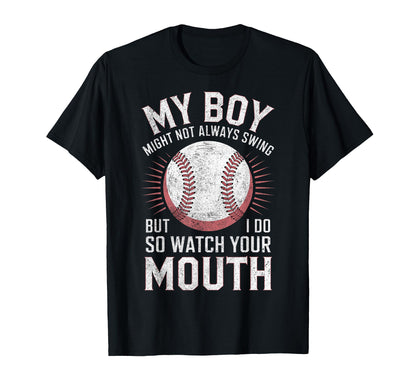 My Might Not Always Swing Baseball Mom T-Shirt - Trendy Graphic Unisex - T-Shirt, Sweatshirt, Hoodie