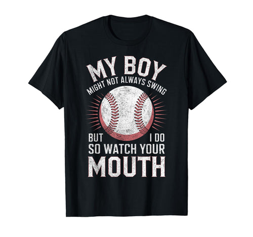 My Might Not Always Swing Baseball Mom T-Shirt - Trendy Graphic Unisex - T-Shirt, Sweatshirt, Hoodie