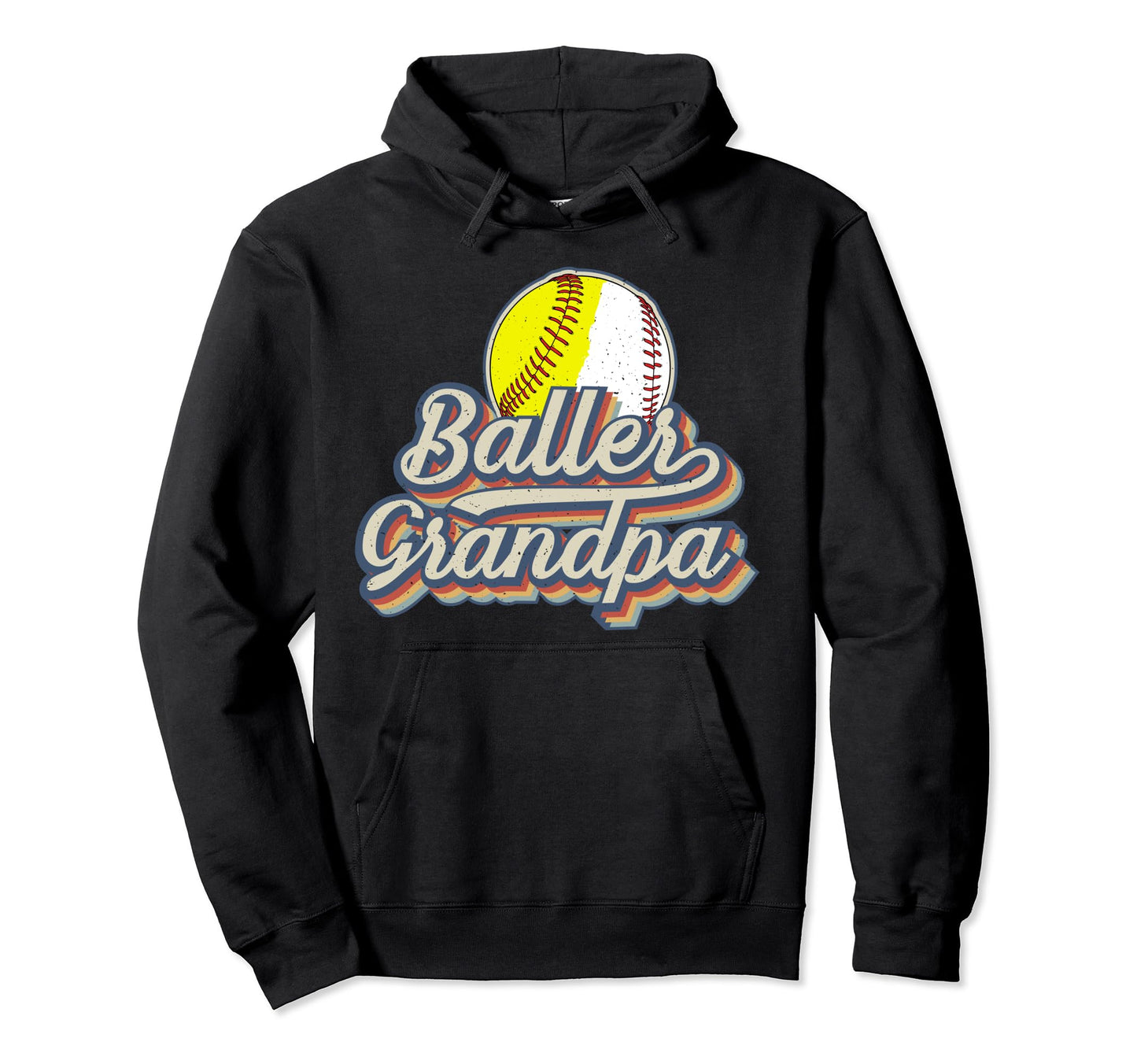 Baller Grandpa Softball Baseball Grandpa Hoodie - Trendy Graphic Men Women - T-Shirt, Sweatshirt, Hoodie