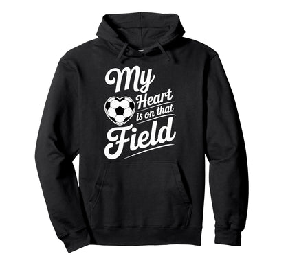 My Heart Is That Field Soccer Player Hoodie - Minimalist Print for Adults - T-Shirt, Sweatshirt, Hoodie