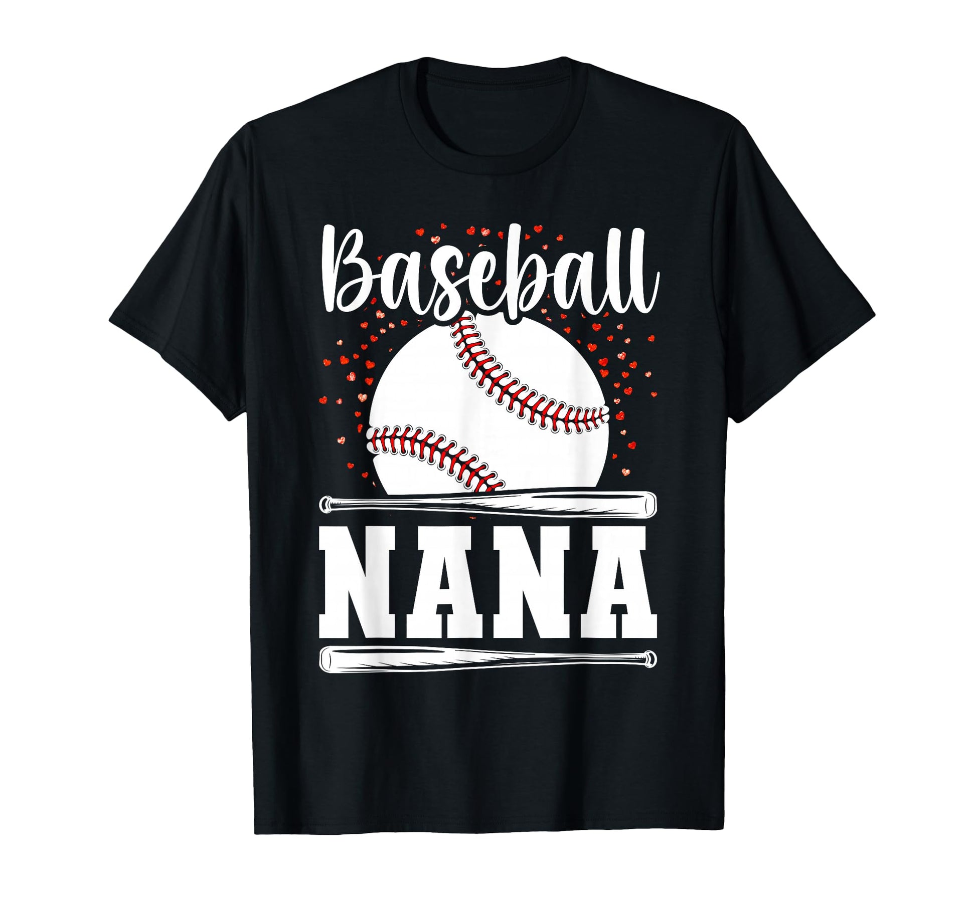 Baseball Nana Baseball Player Game T-Shirt - Casual Everyday Wear Unisex - T-Shirt, Sweatshirt, Hoodie
