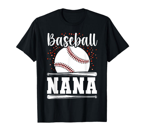 Baseball Nana Baseball Player Game T-Shirt - Casual Everyday Wear Unisex - T-Shirt, Sweatshirt, Hoodie