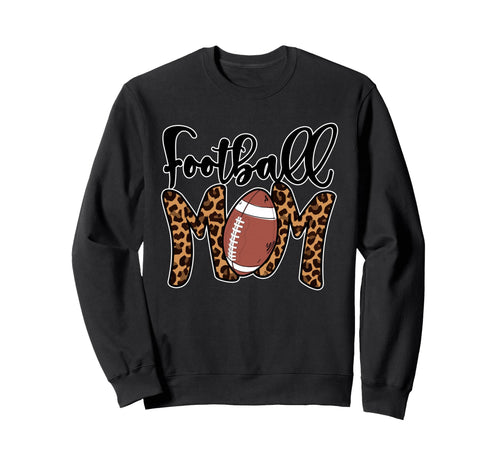 Football Mom Leopard American Sweatshirt - Novelty Apparel for Adults - T-Shirt, Sweatshirt, Hoodie