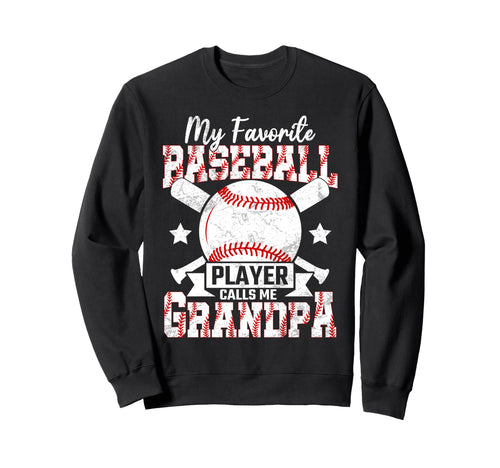 Fathers Day My Favorite Baseball Sweatshirt - Graphic Print for Adults - T-Shirt, Sweatshirt, Hoodie
