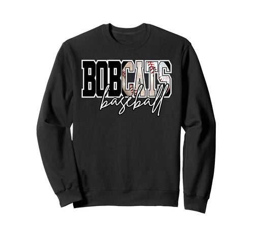 Bobcats Baseball Mom Game Day School Sweatshirt - Graphic Print Unisex - T-Shirt, Sweatshirt, Hoodie