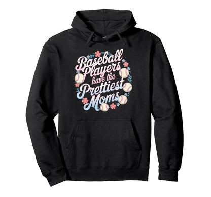 Baseball Parents Baseball Players Have Hoodie - Novelty Apparel for Adults - T-Shirt, Sweatshirt, Hoodie