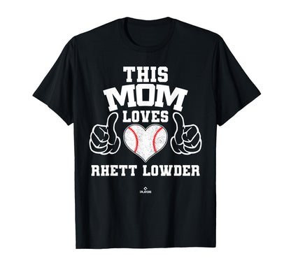 This Mom Loves Rhett Lowder Prospect T-Shirt - Novelty Apparel Men Women - T-Shirt, Sweatshirt, Hoodie