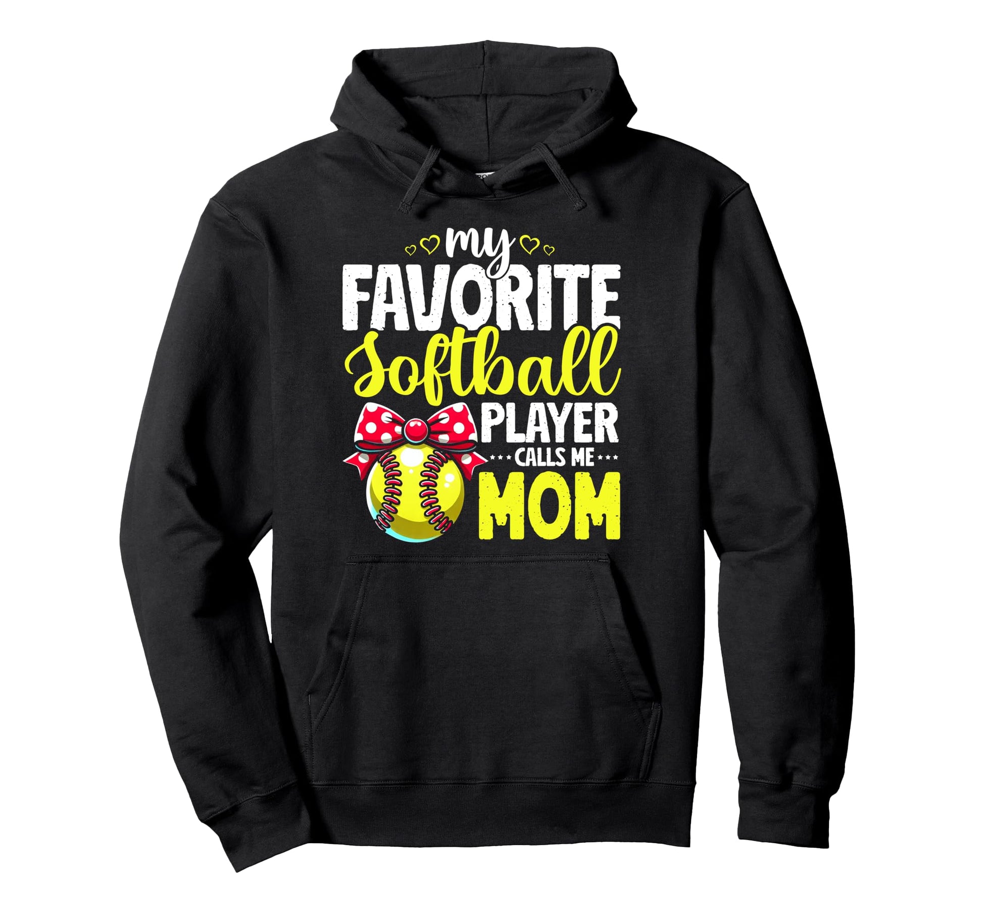 My Favorite Softball Player Calls Me Mom Hoodie - Trendy Graphic Men Women - T-Shirt, Sweatshirt, Hoodie