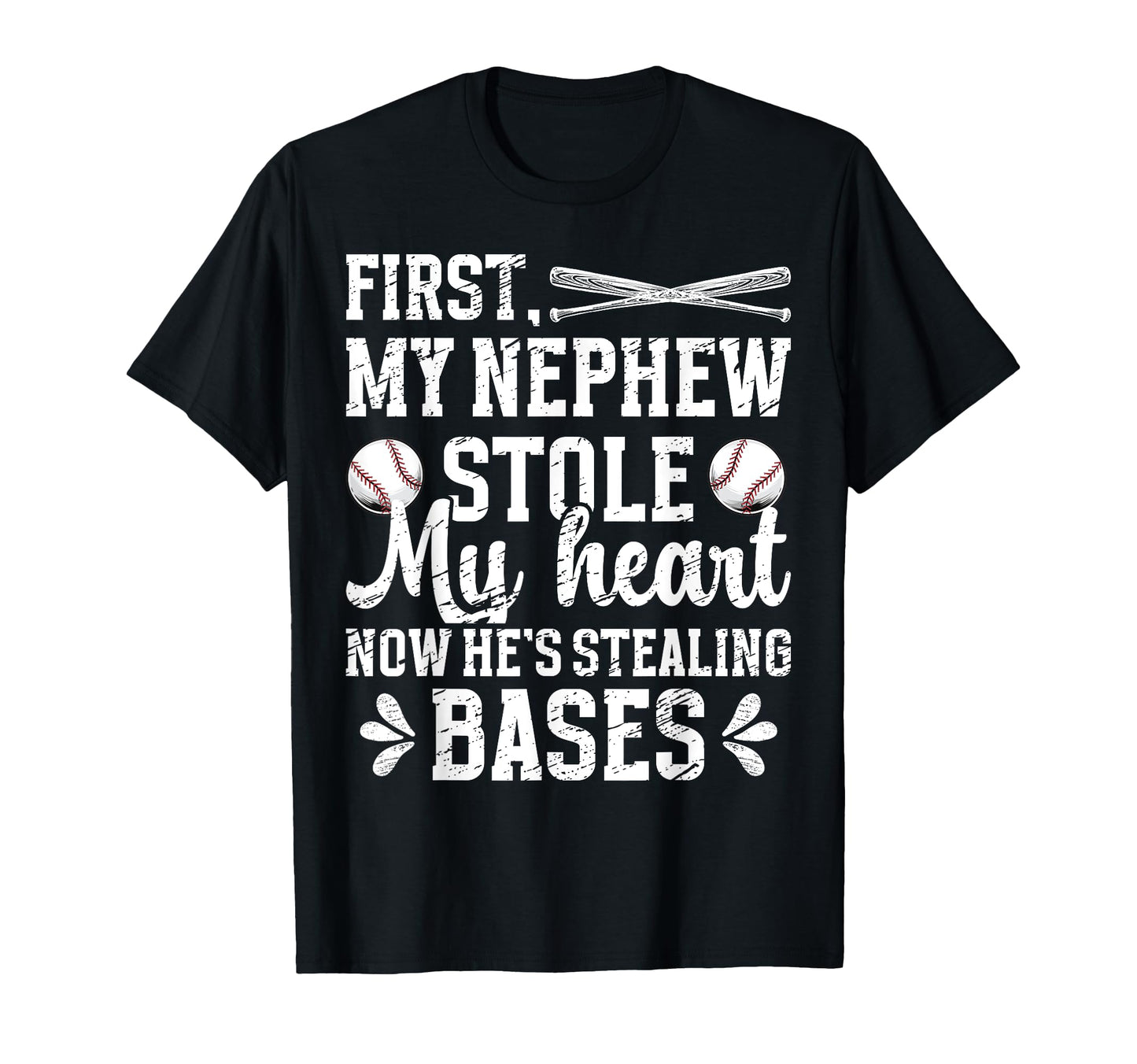 Hes Stealling Bases Baseball Aunt T-Shirt - Unique Graphic Men Women - T-Shirt, Sweatshirt, Hoodie