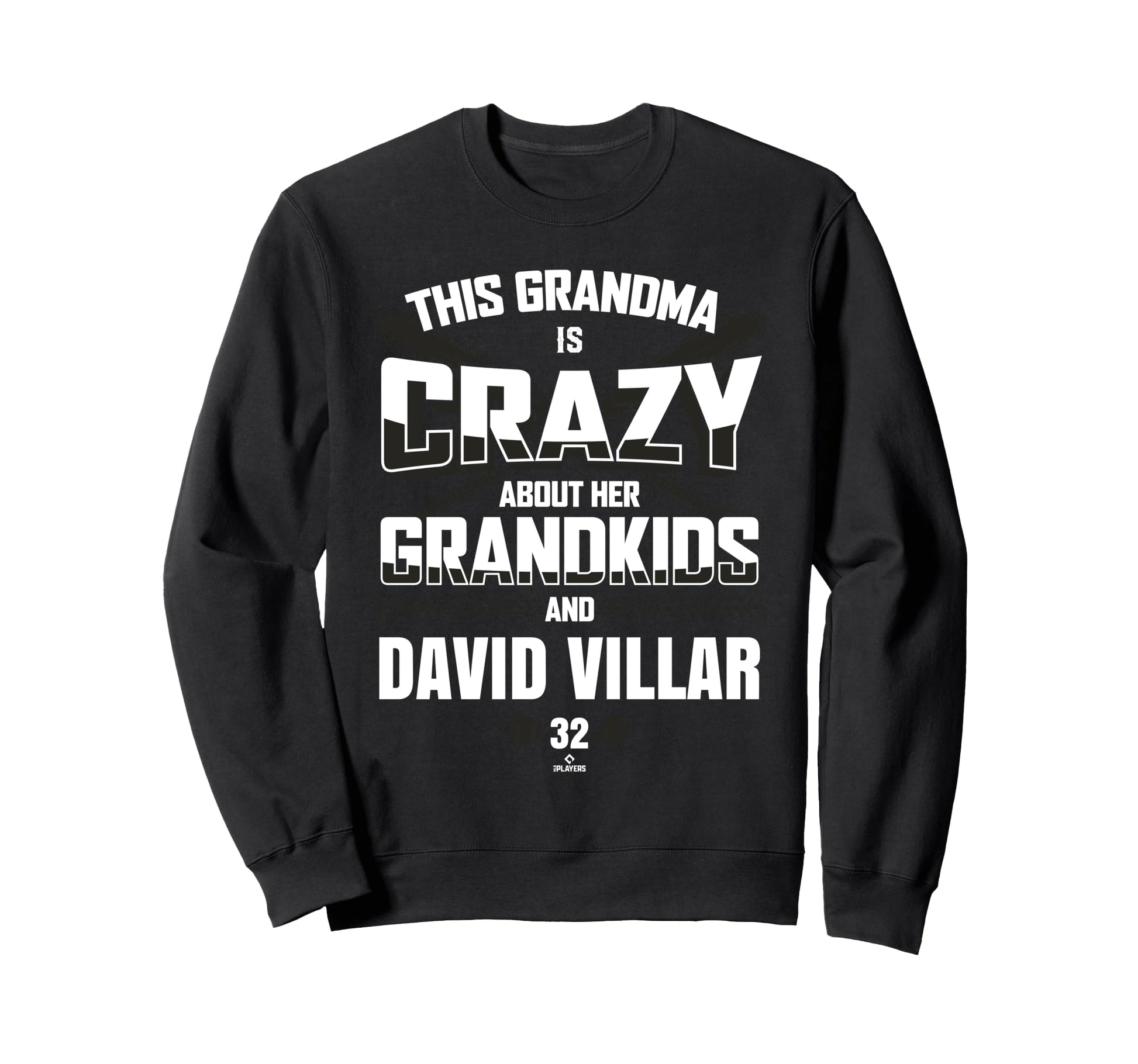 Grandma Crazy David Villar San Sweatshirt - Novelty Apparel Men Women - T-Shirt, Sweatshirt, Hoodie