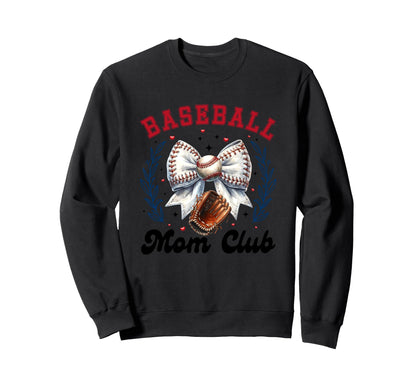 Baseball Mom Club Enthusiastic Support Sweatshirt - Unique Graphic Unisex - T-Shirt, Sweatshirt, Hoodie