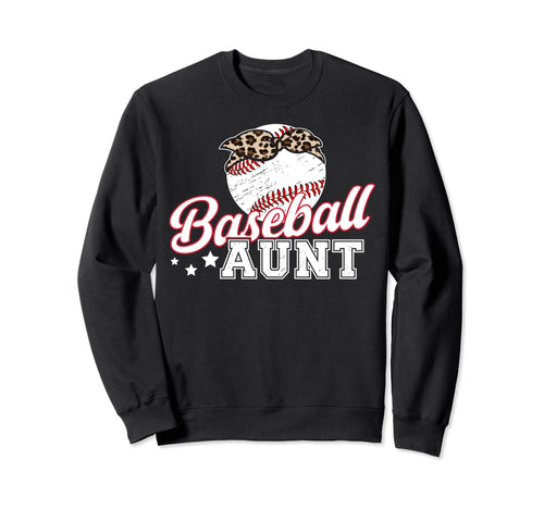 Baseball Aunt Baseball Player Aunt Sweatshirt - Trendy Graphic Unisex - T-Shirt, Sweatshirt, Hoodie