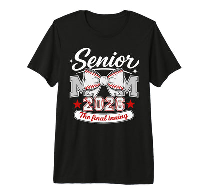 Baseball Senior Mom 2026 Final T-Shirt - Minimalist Print for Adults - T-Shirt, Sweatshirt, Hoodie