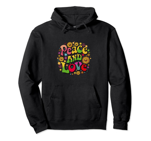 Peace And Love Typography Hoodie - Fun Novelty Design Unisex - T-Shirt, Sweatshirt, Hoodie
