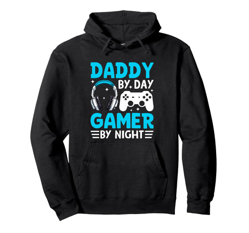 Funny Daddy Gamer Fathers Day Hoodie - Trendy Graphic for Adults - T-Shirt, Sweatshirt, Hoodie