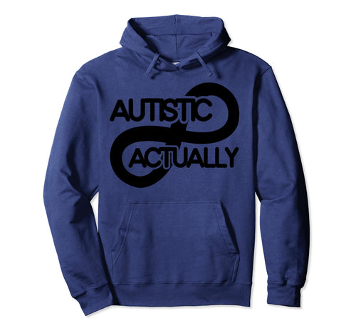 Autistic Actually Boho Neurodivergent Hoodie - Unique Graphic Men Women - T-Shirt, Sweatshirt, Hoodie