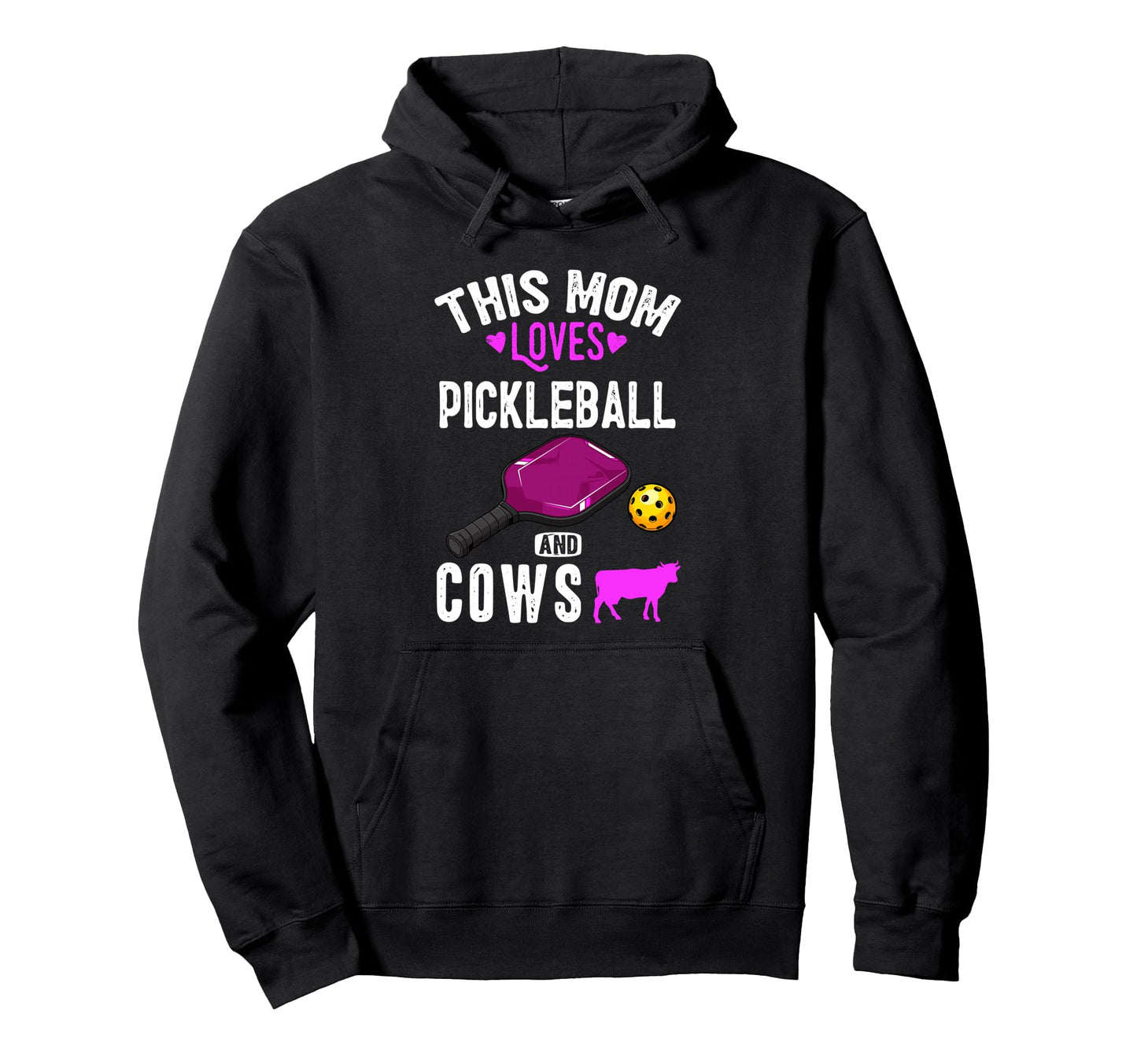 Her Funny Mom Pickleball And Cows Lover Hoodie - Graphic Print Men Women - T-Shirt, Sweatshirt, Hoodie