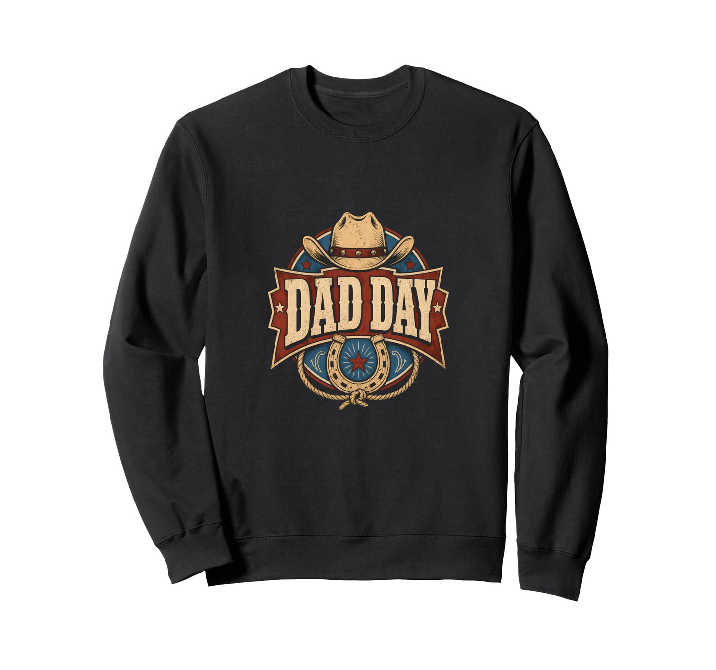 Dad Day Western Dad Cowboy Emblem Sweatshirt - Trendy Graphic Unisex - T-Shirt, Sweatshirt, Hoodie