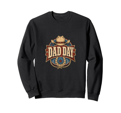 Dad Day Western Dad Cowboy Emblem Sweatshirt - Trendy Graphic Unisex - T-Shirt, Sweatshirt, Hoodie