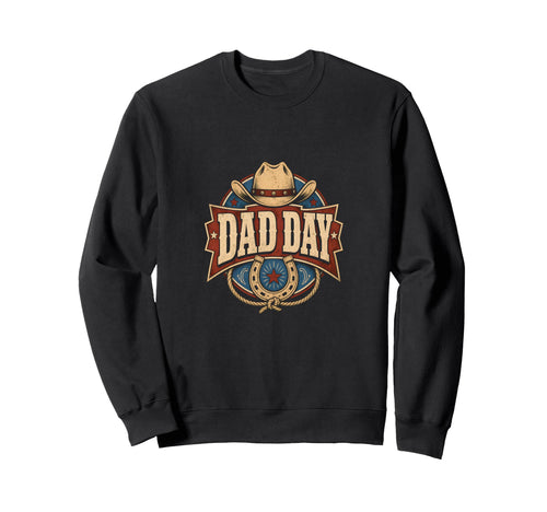 Dad Day Western Dad Cowboy Emblem Sweatshirt - Trendy Graphic Unisex - T-Shirt, Sweatshirt, Hoodie