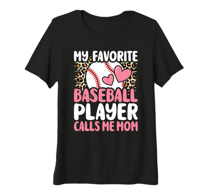 Womens My Favorite Baseball Player T-Shirt - Fun Novelty Design for Adults - T-Shirt, Sweatshirt, Hoodie