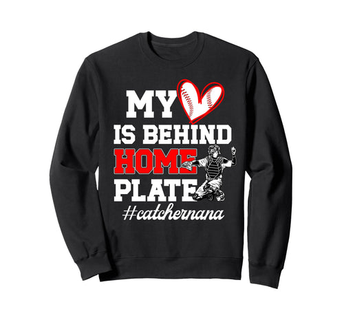 Proud Baseball Catcher Nana Sweatshirt - Streetwear Style Men Women - T-Shirt, Sweatshirt, Hoodie