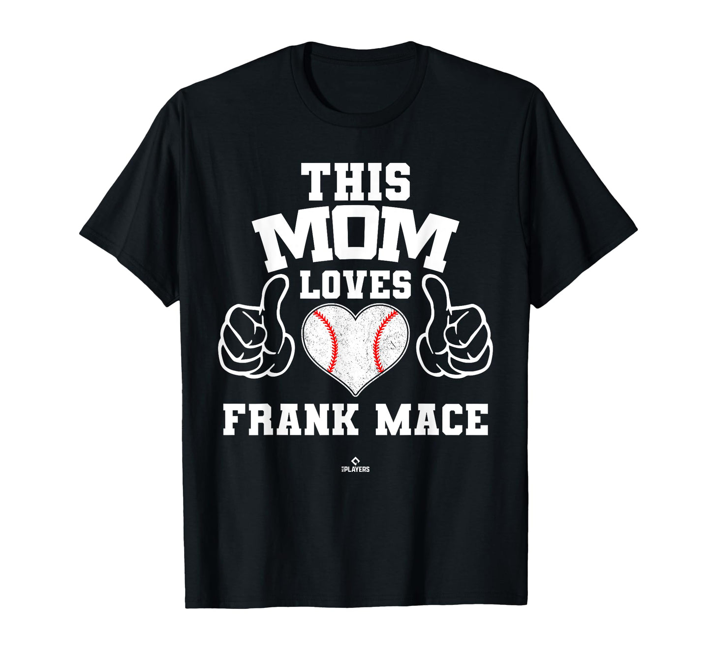 This Mom Loves Frank Mace Prospect T-Shirt - Fun Novelty Design Unisex - T-Shirt, Sweatshirt, Hoodie