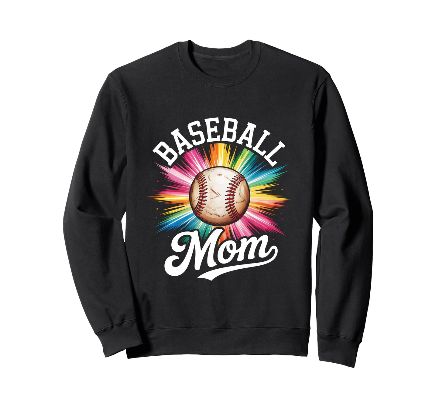 Baseball Mom Tie Dye Colorful Sweatshirt - Novelty Apparel for Adults - T-Shirt, Sweatshirt, Hoodie
