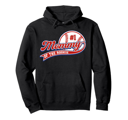 Mommy Rookie Year 1St Birthday Hoodie - Casual Everyday Wear for Adults - T-Shirt, Sweatshirt, Hoodie
