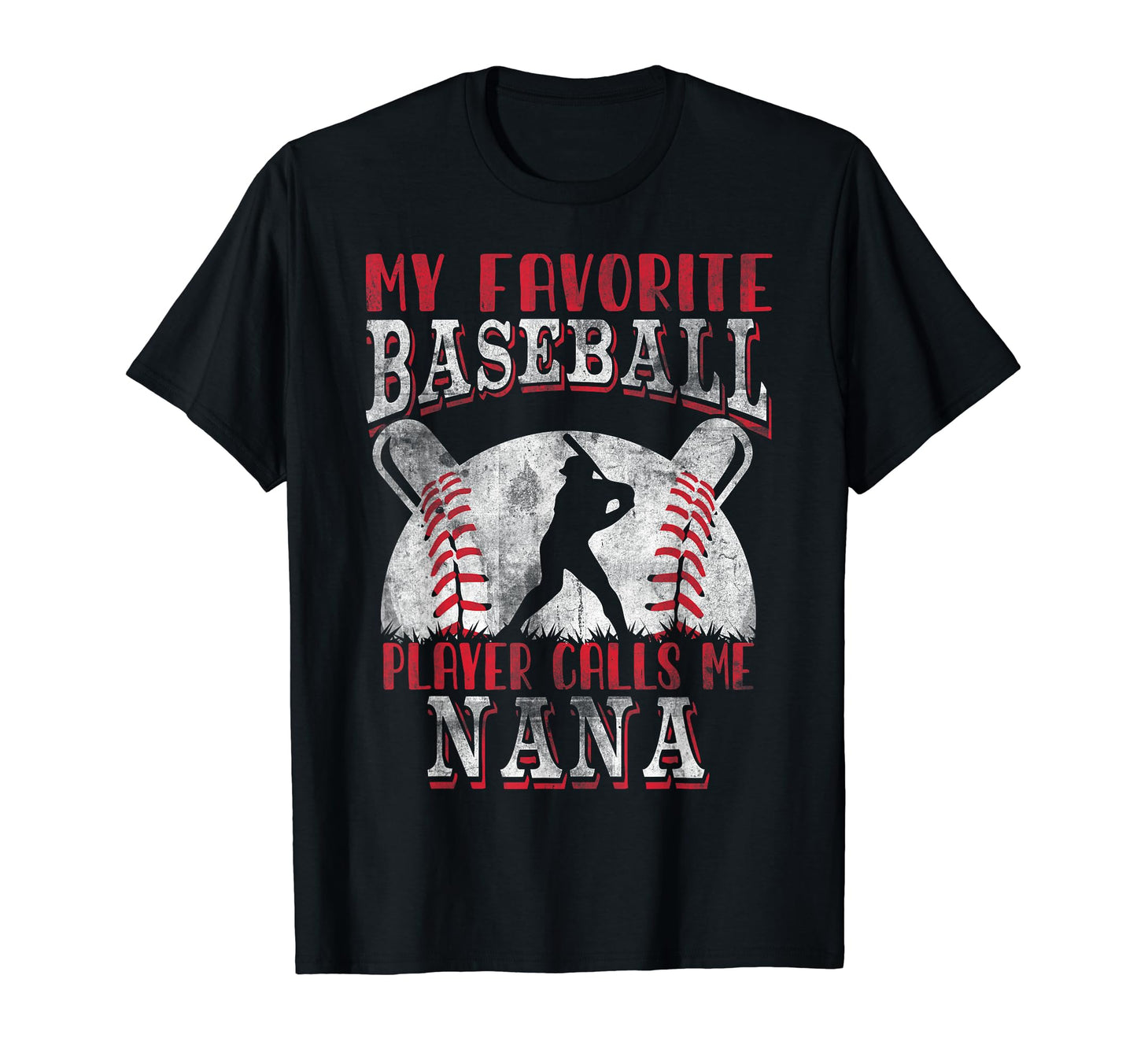 My Favorite Baseball Player Calls Me T-Shirt - Novelty Apparel for Adults - T-Shirt, Sweatshirt, Hoodie