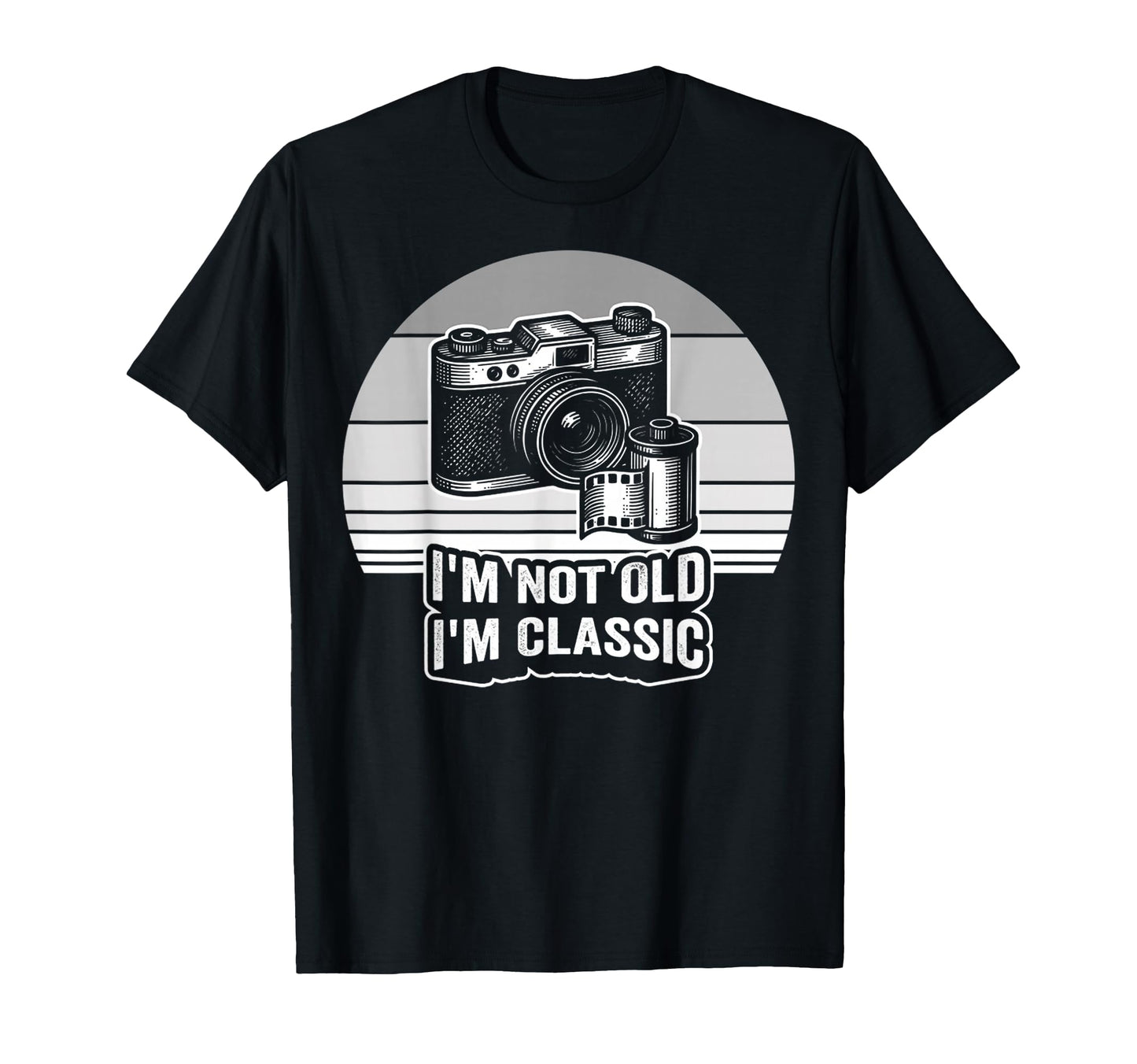Im Not Old Im Photography Camera T-Shirt - Unique Graphic for Adults - T-Shirt, Sweatshirt, Hoodie
