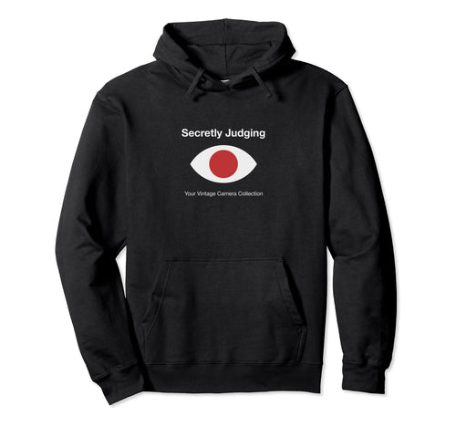 Secretly Judging Your Camera Hoodie - Minimalist Print for Adults - T-Shirt, Sweatshirt, Hoodie
