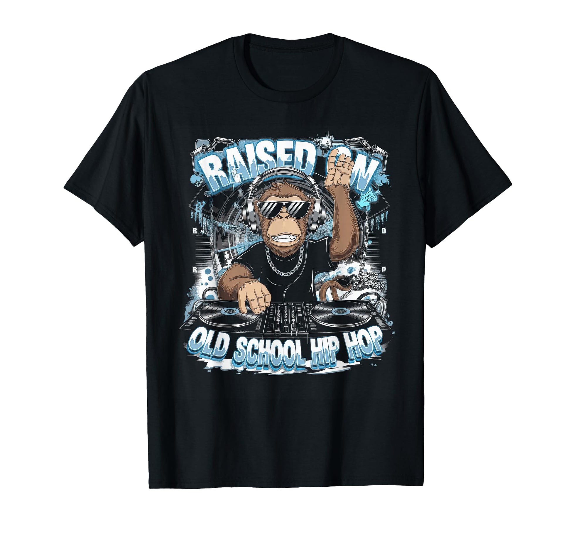 Raised Old School Graffiti Rap Hip T-Shirt - Novelty Apparel for Adults - T-Shirt, Sweatshirt, Hoodie