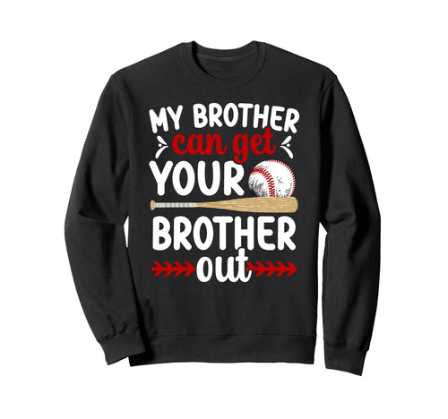 Funny Baseball Sister Baseball Sweatshirt - Graphic Print for Adults - T-Shirt, Sweatshirt, Hoodie