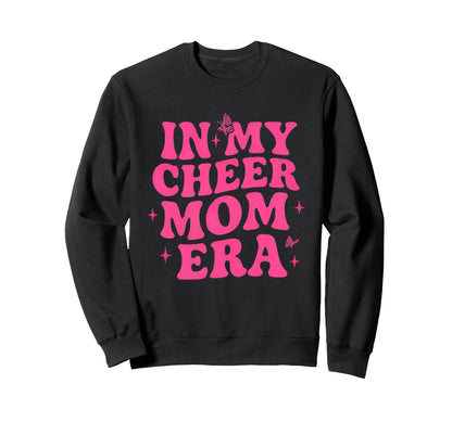 My Cheer Mom Era Groovy Cheer Mom Sweatshirt - Graphic Print Men Women - T-Shirt, Sweatshirt, Hoodie