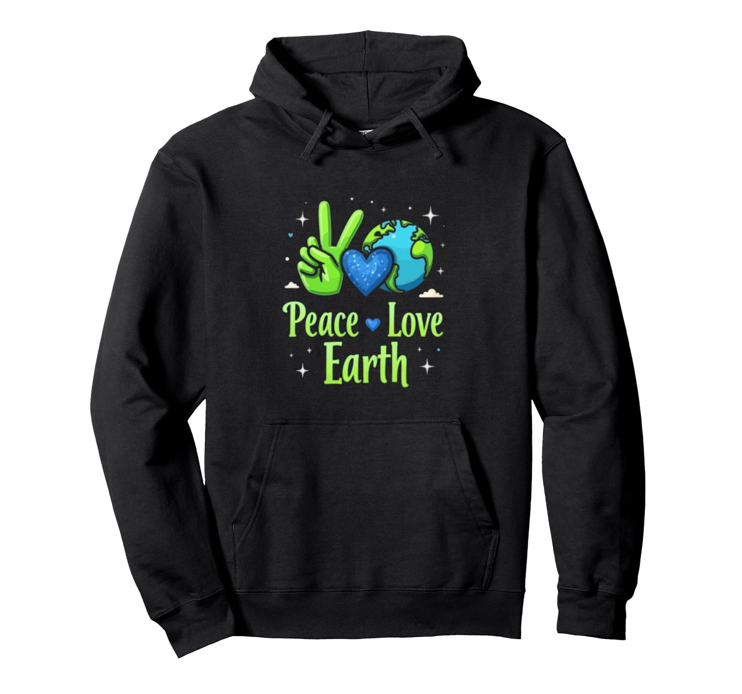 Peace Love Earth Environmental Awareness Hoodie - Graphic Print Men Women - T-Shirt, Sweatshirt, Hoodie