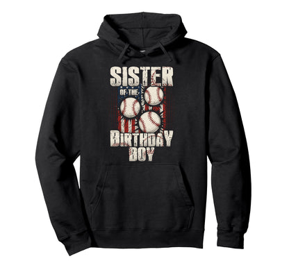 Sister Birthday Matching Baseball Hoodie - Fun Novelty Design for Adults - T-Shirt, Sweatshirt, Hoodie