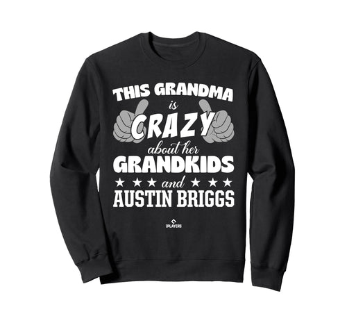 Grandma Crazy Austin Briggs Sweatshirt - Fun Novelty Design Unisex - T-Shirt, Sweatshirt, Hoodie