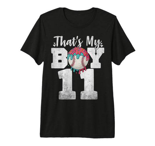 Thats My Baseball 11 Number Mom Dad 11 T-Shirt - Custom Art Print Unisex - T-Shirt, Sweatshirt, Hoodie