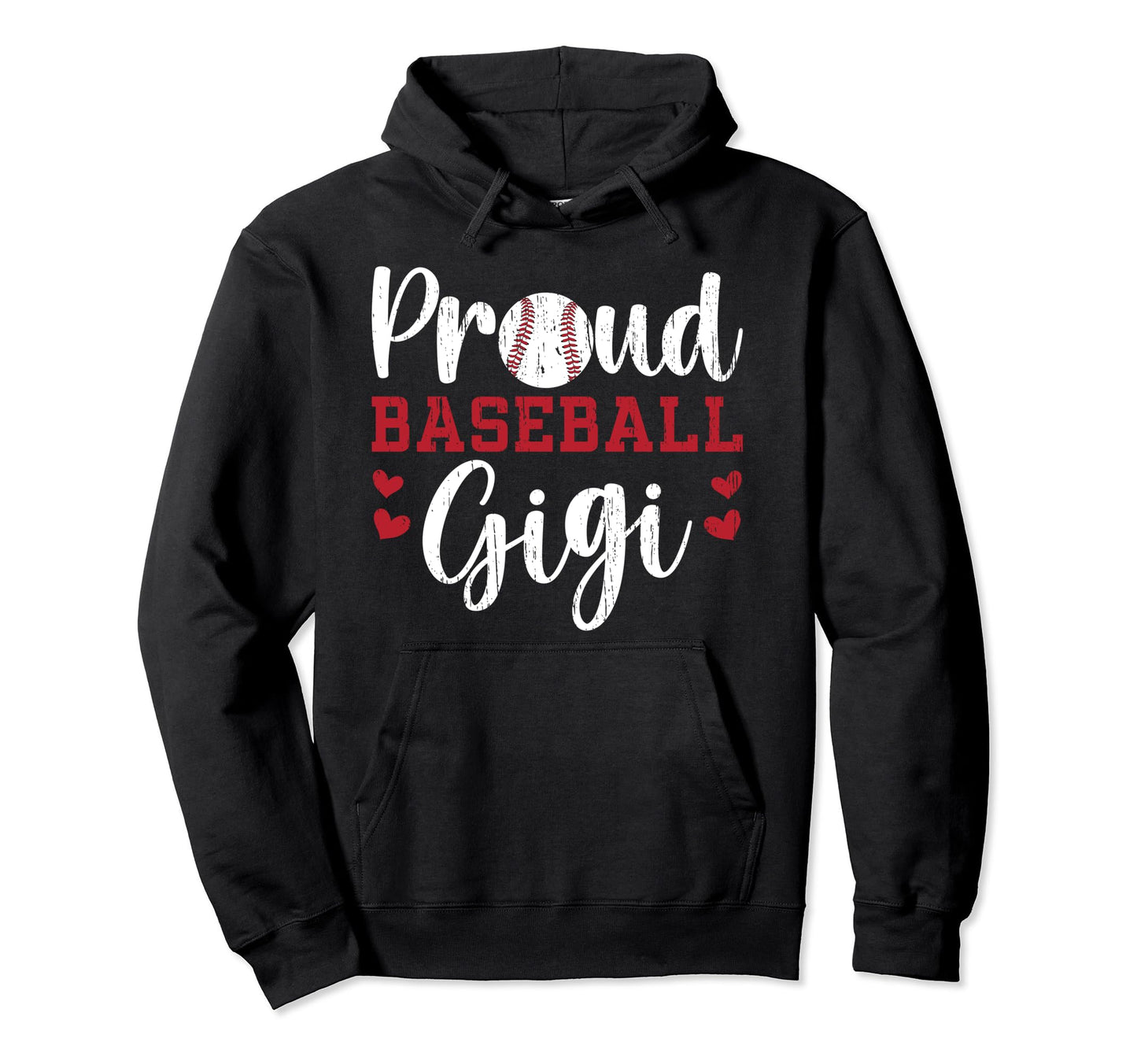 Proud Baseball Gigi Grandma Gigi Hoodie - Aesthetic Graphic Men Women - T-Shirt, Sweatshirt, Hoodie