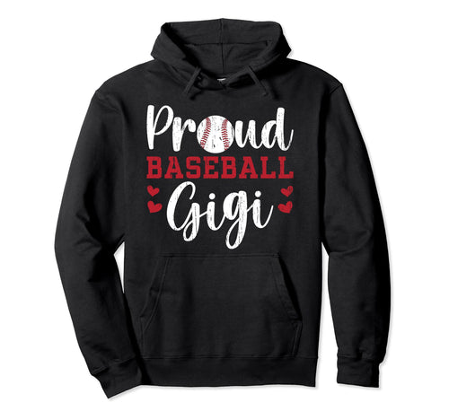 Proud Baseball Gigi Grandma Gigi Hoodie - Aesthetic Graphic Men Women - T-Shirt, Sweatshirt, Hoodie