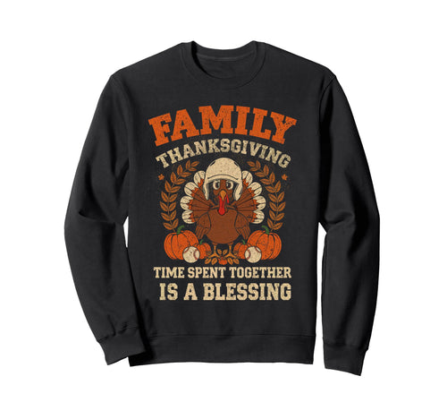 Funny Thanksgiving 2025 Family Sweatshirt - Fun Novelty Design for Adults - T-Shirt, Sweatshirt, Hoodie